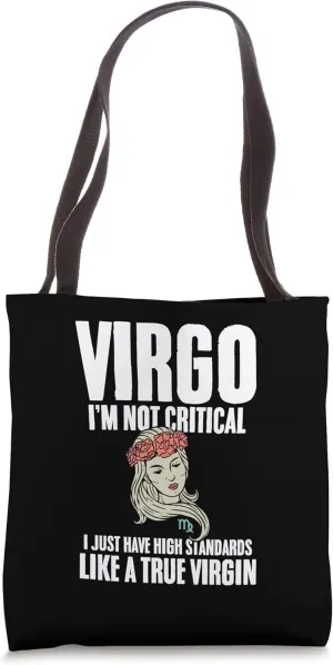 Virgo I Just Have High Standards Zodiac for Astrologers Tote Bag