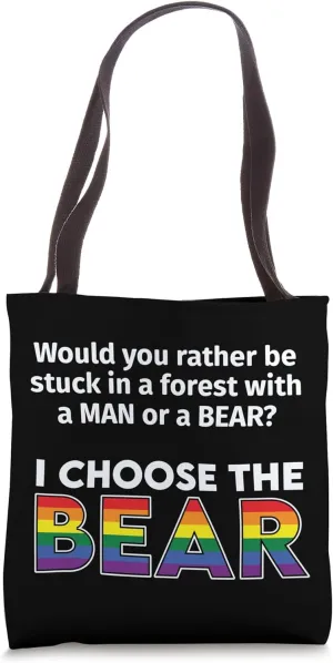 Would You Pick a Bear or Man? Dilemma LGBTQ Rainbow Tote Bag